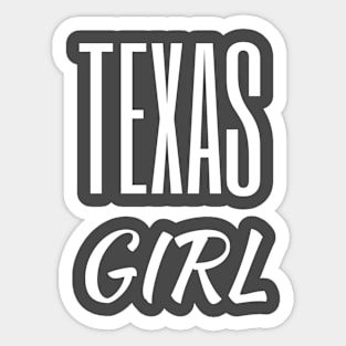 Texas girl Sticker